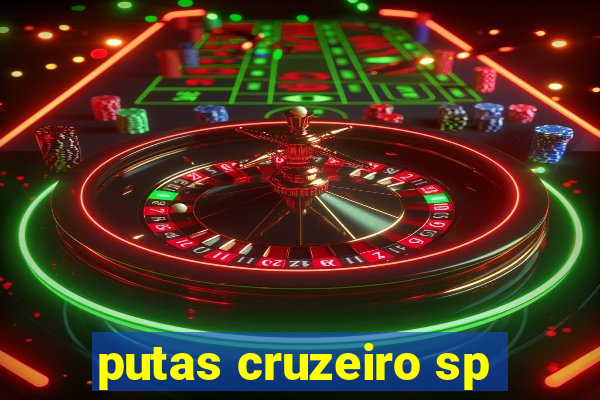 putas cruzeiro sp